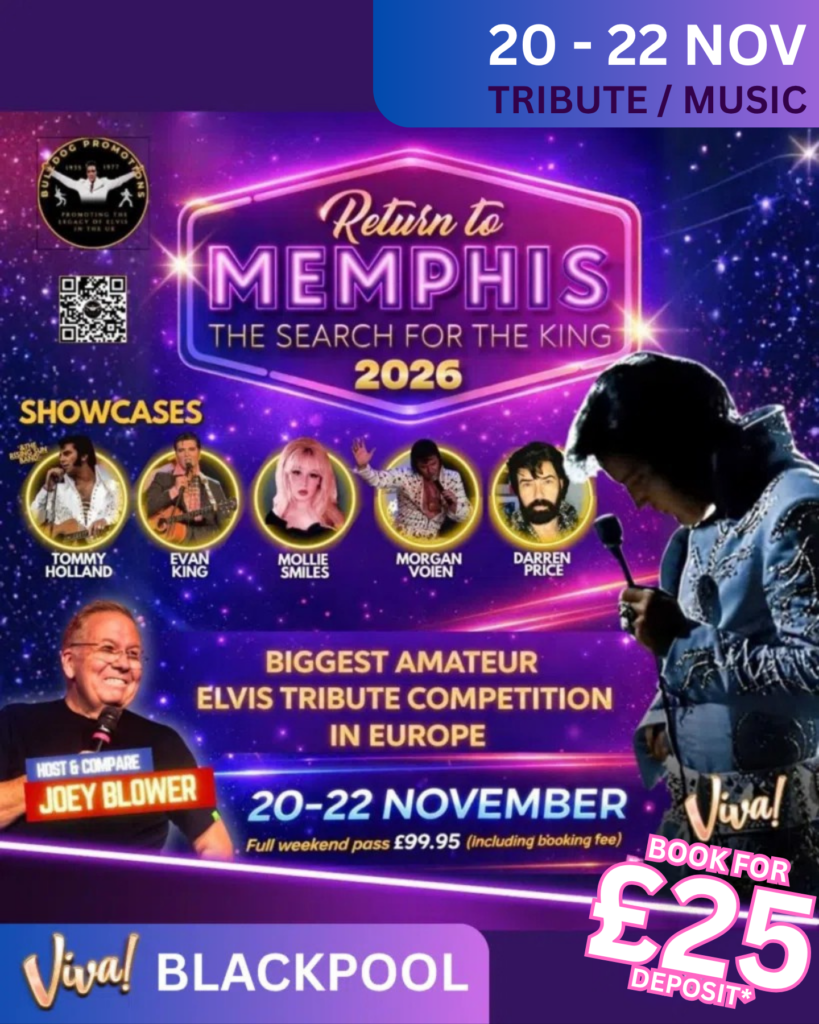 Return To Memphis – Elvis Blackpool Weekender