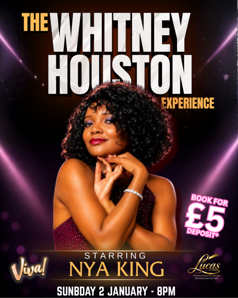 The Whitney Houston Experience – starring Nya King