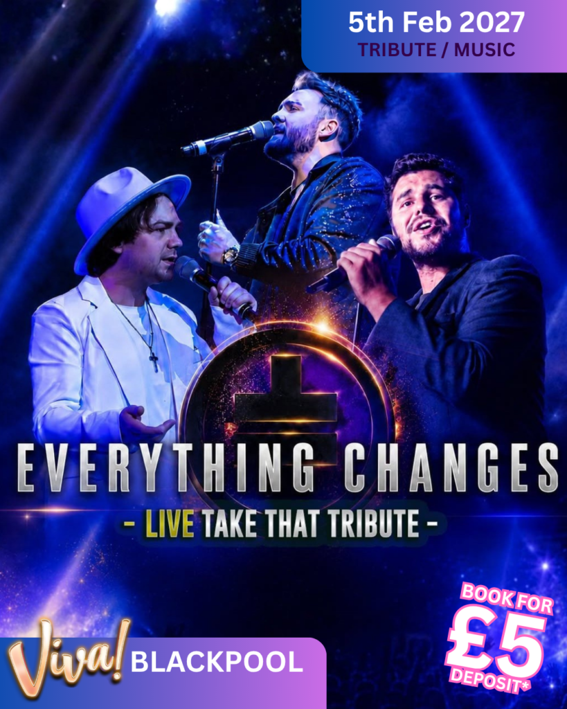 Everything Changes – The Take That Tribute Show