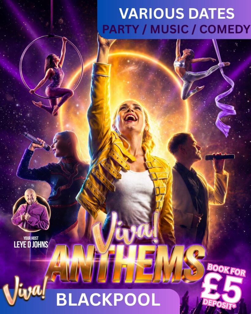 Viva Anthems! The Ultimate Feel-Good Music & Comedy Show