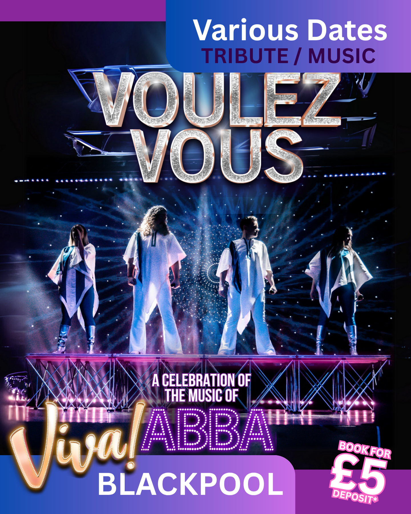Viva Voulez Vous, A Celebration of the Music of ABBA