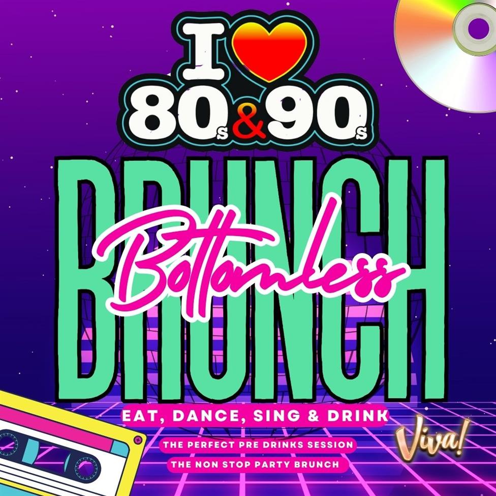 80s V 90s Bottomless Brunch Show Tickets in Blackpool