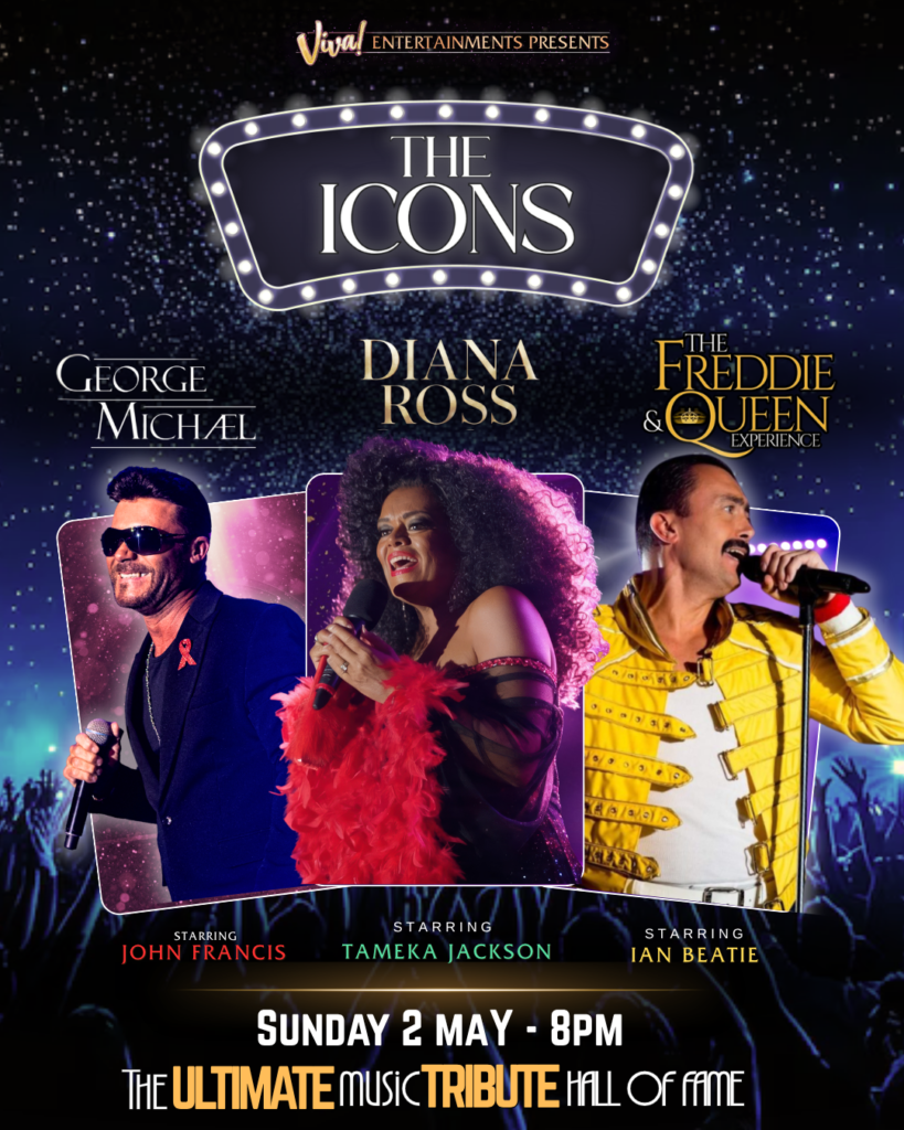 Viva Presents: The Icons – The Ultimate Music Tribute Hall of Fame | Diana, Freddie & George